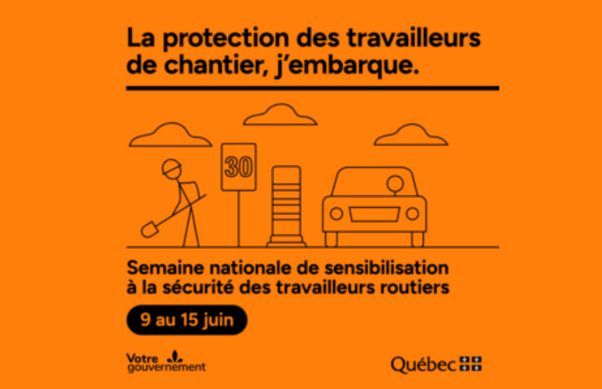 Semaine nationale de sensibilisation à la sécurité des travailleurs routiers